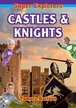 Castles and Knights by Tamara Hartson 9781926700984