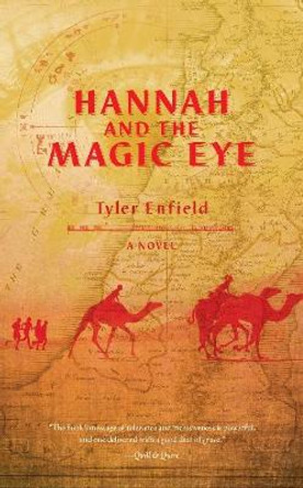 Hannah and the Magic Eye by Tyler Enfield 9781927855683