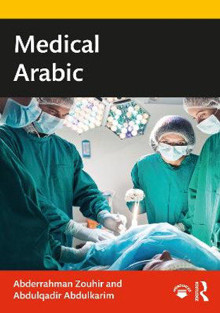 Medical Arabic by Abderrahman Zouhir