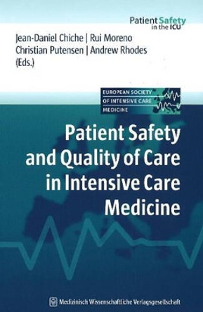 Patient Safety and Quality of Care in Intensive Care Medicine by Jean Daniel Chiche 9783941468115