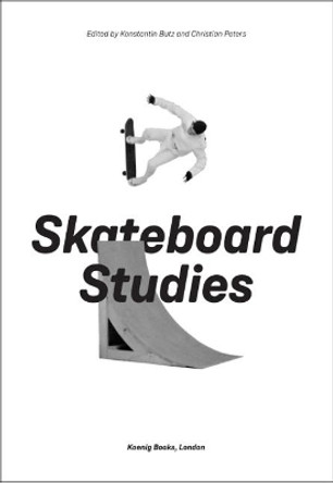 Skateboard Studies by Konstantin Butz 9783960983415