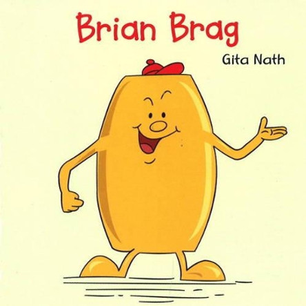 Brian Brag by Gita Nath 9788131904572