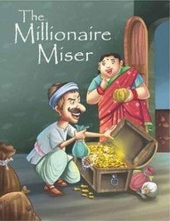 The Millionare Miser by Pegasus 9788131914649