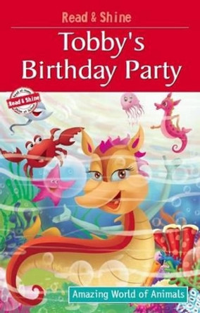 Tobby's Birthday Party by Pegasus 9788131932674