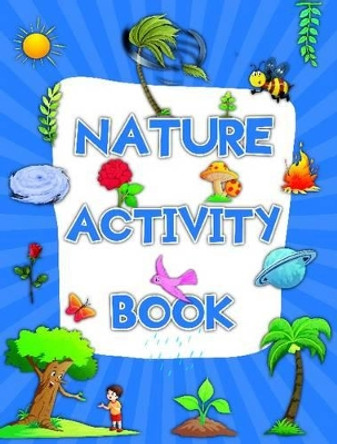 Nature Activity Book by Pegasus 9788131934388