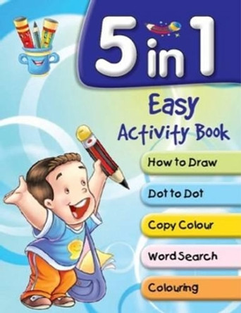 5 in 1 Easy Activity Book by Pegasus 9788131934760