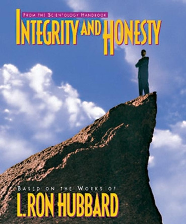 Integrity and Honesty by L. Ron Hubbard 9788779683976