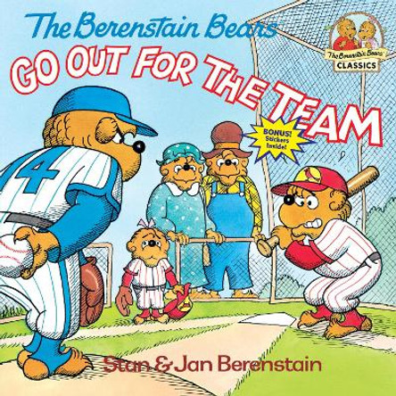 Berenstain Bears Go Out For Team by Stan Berenstain