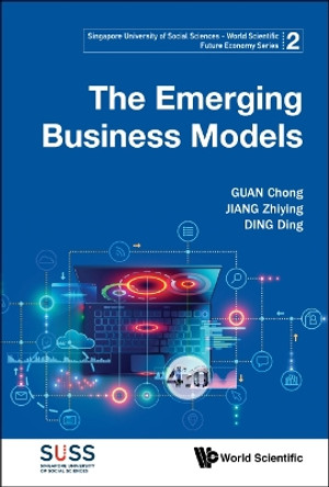 Emerging Business Models, The by Chong Guan 9789811203923