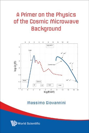 Primer On The Physics Of The Cosmic Microwave Background, A by Massimo Giovannini 9789812791429