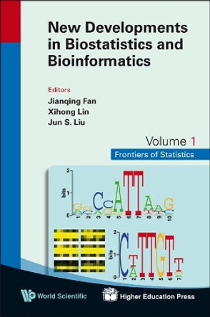 New Developments In Biostatistics And Bioinformatics by Xihong Lin 9789812837431