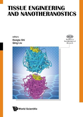 Tissue Engineering And Nanotheranostics by Qing Liu 9789813149182