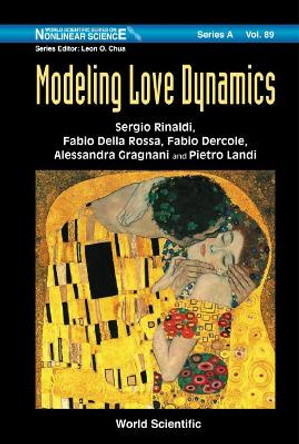 Modeling Love Dynamics by Sergio Rinaldi 9789813224414