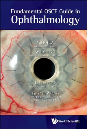 Fundamental Osce Guide In Ophthalmology by Val Jun Rong Phua 9789813279933