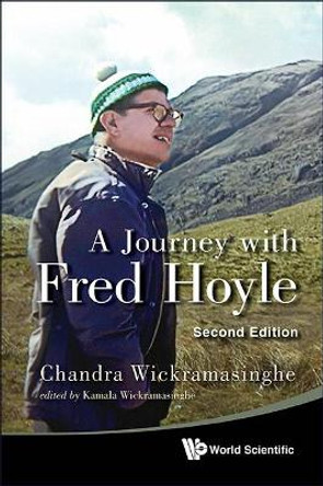 Journey With Fred Hoyle, A (2nd Edition) by Nalin Chandra Wickramasinghe 9789814436120