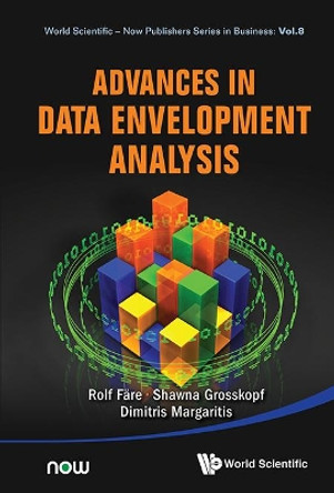 Advances In Data Envelopment Analysis by Rolf Fare 9789814644549