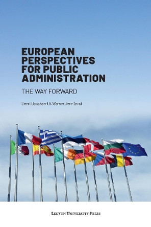 European Perspectives for Public Administration: The Way Forward by Geert Bouckaert 9789462702035