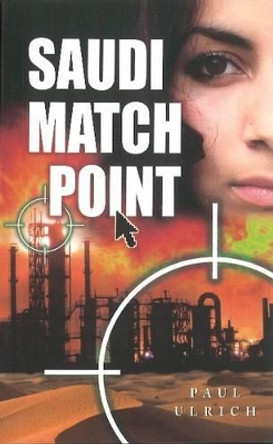 Saudi Match Point by Paul Ulrich 9789628673254