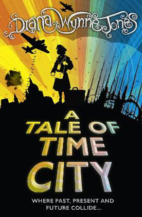 A Tale of Time City by Diana Wynne Jones 9780006755203
