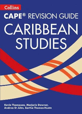 Collins CAPE Caribbean Studies - CAPE Caribbean Studies Revision Guide by Kevin Thompson 9780008157289