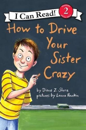 How to Drive Your Sister Crazy by Diane Z. Shore 9780060527648