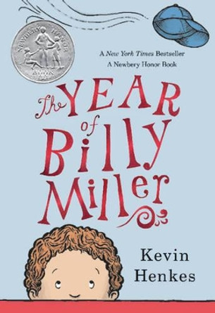 The Year of Billy Miller by Kevin Henkes 9780062268143