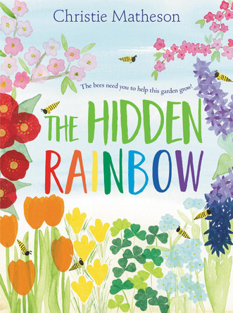 The Hidden Rainbow by Christie Matheson 9780062393418