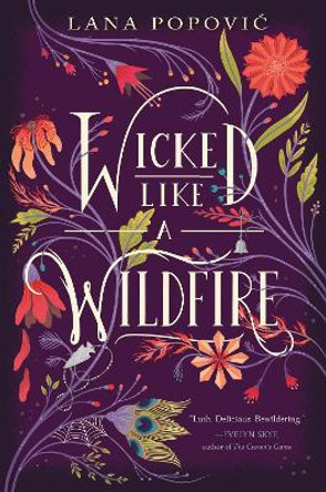 Wicked Like a Wildfire by Lana Popovic 9780062436849