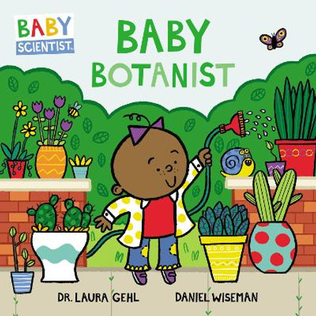 Baby Botanist by Laura Gehl 9780062841322