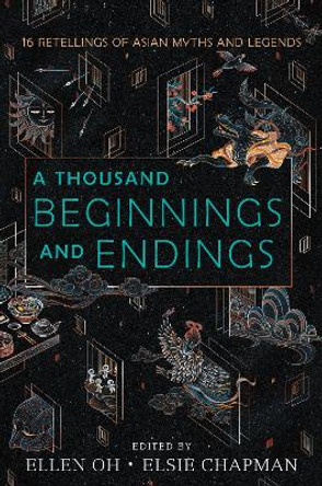 A Thousand Beginnings and Endings by Ellen Oh 9780062671165