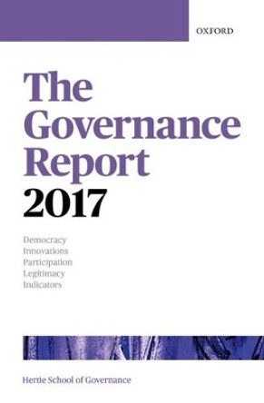 The Governance Report 2017 by The Hertie School of Governance 9780198787327