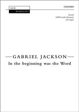 In the beginning was the Word by Gabriel Jackson 9780193368781