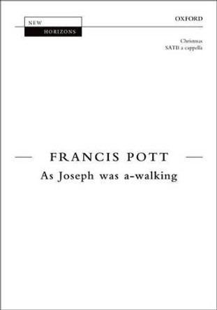 As Joseph was a-walking by Francis Pott 9780193375598