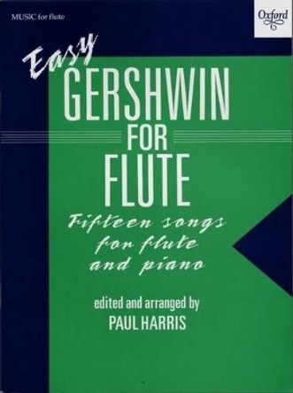 Easy Gershwin for Flute by George Gershwin 9780193566767