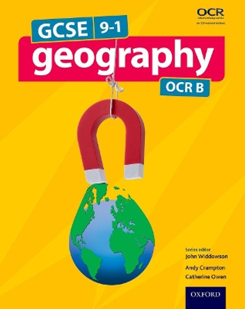 GCSE Geography OCR B Student Book by John Widdowson 9780198366652