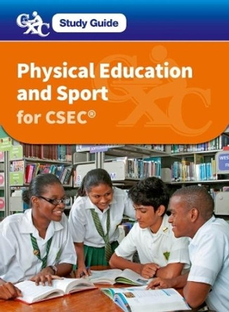 CXC Study Guide: Physical Education and Sport for CSEC by Sally Fountain 9780198367123