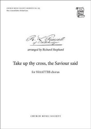 Take up thy cross by Robert Pearsall 9780193953925