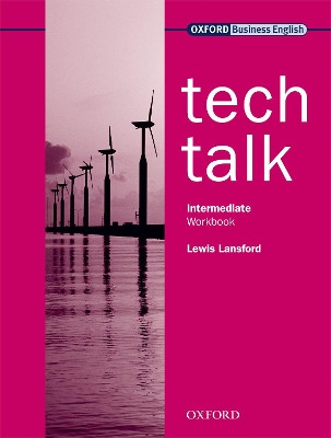 Tech Talk Intermediate: Workbook by Lewis Lansford 9780194575423