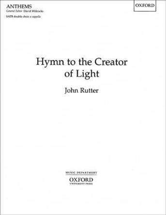 Hymn to the Creator of Light by John Rutter 9780193504745