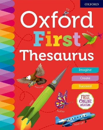 Oxford First Thesaurus by Oxford Dictionaries 9780192767141