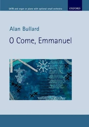 O Come, Emmanuel by Alan Bullard 9780193397651
