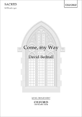 Come, my Way by David Bednall 9780193534919