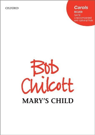 Mary's Child by Bob Chilcott 9780193413436