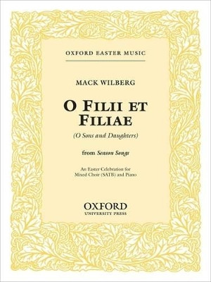 Filii et filiae (An Easter Celebration) by Mack Wilberg 9780193861008