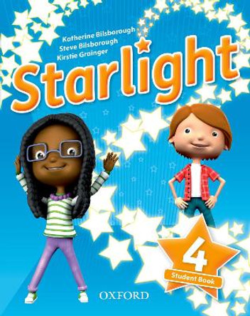 Starlight: Level 4: Student Book: Succeed and shine by Suzanne Torres 9780194413756