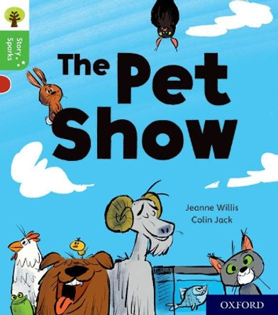 Oxford Reading Tree Story Sparks: Oxford Level 2: The Pet Show by Jeanne Willis 9780198414926