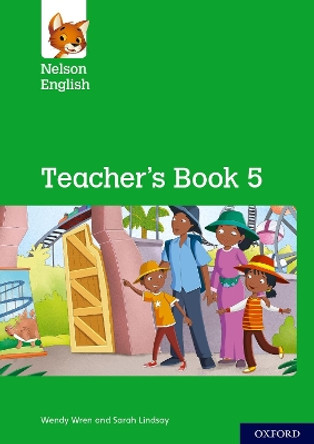 Nelson English: Year 5/Primary 6: Teacher's Book 5 by Wendy Wren 9780198419723