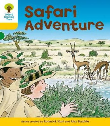 Oxford Reading Tree: Level 5: More Stories C: Safari Adventure by Roderick Hunt 9780198482734