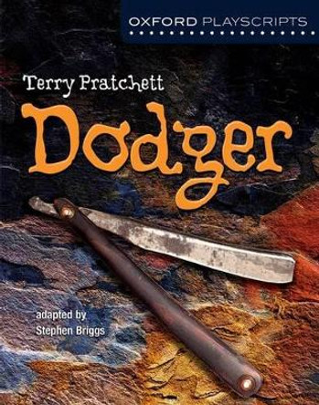 Oxford Playscripts: Dodger by Stephen Briggs 9780198393498