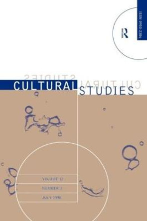 Science, Technology and Culture: Cultural Studies Volume 12 Issue 3 Anne Balsamo 9780415184274